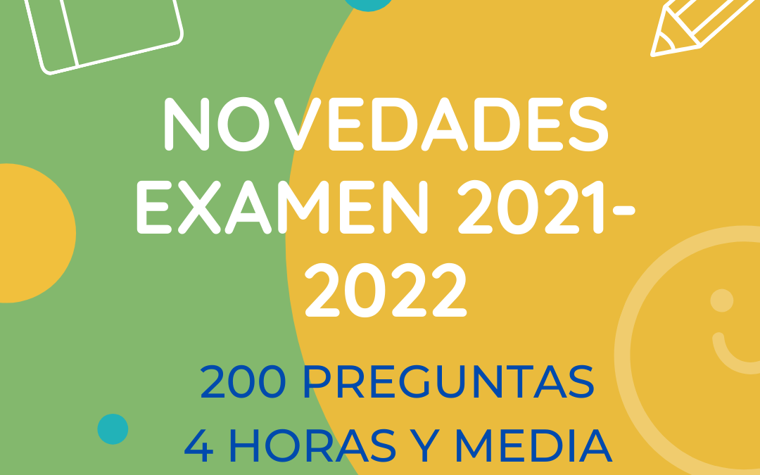 Novedades examen 2021-2022